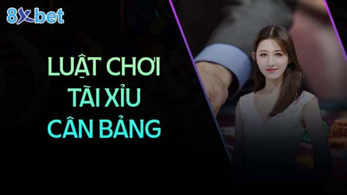 Tài xỉu cân bảng: Hướng dẫn chi tiết và mẹo chơi hiệu quả 2