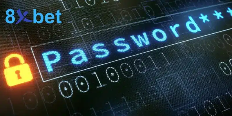 Lý do cần thay đổi mật khẩu 8XBET thường xuyên